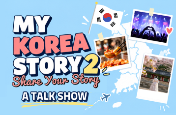 Korea Story 2: Share Your Memory — Hear their stories!
